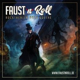 Faust'n'Roll - Rocktheater nach Goethe in Arnsberg