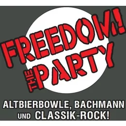 Freedom! - The Party in Celle