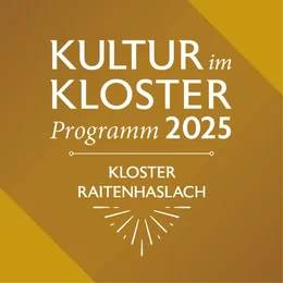 Kultur im Kloster - Burghausen in Burghausen