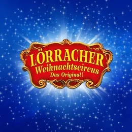 Lörracher Weihnachtscircus in Lörrach