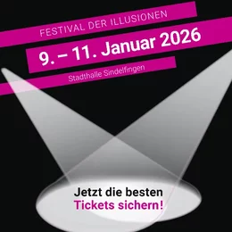 Festival der Illusionen Sindelfingen in Sindelfingen