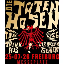 Die Toten Hosen in Freiburg im Breisgau