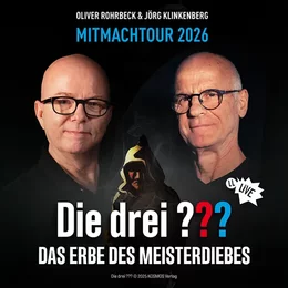 Die drei ??? Das Erbe des Meisterdiebes als Mitmachhörspiel in Hamburg