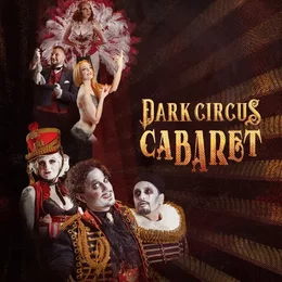 Dark Circus Cabaret in Saarbrücken