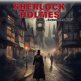 Sherlock Holmes - Schwarzes Blut - Freilichtbühne Lübeck in Lübeck