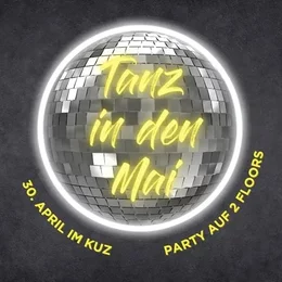 Tanz in den Mai - KUZ Mainz in Mainz