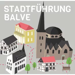 Historische Stadtfühung - Balve in Balve