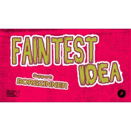 Faintest Idea in Krefeld