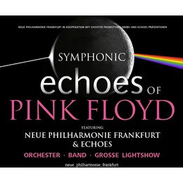 Symphonic Echoes of Pink Floyd in Frankfurt am Main