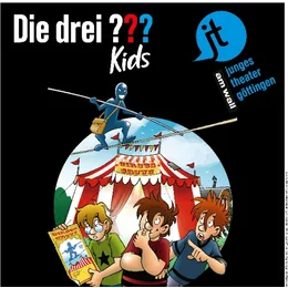 Die drei ??? Kids - Zirkus der Rätsel in Göttingen