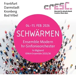 cresc...Biennale für Aktuelle Musik in Darmstadt