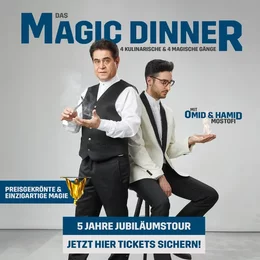 Das Magic Dinner - Omid & Hamid in Mannheim