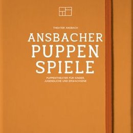 Ansbacher Puppenspiele - Theater Ansbach in Ansbach