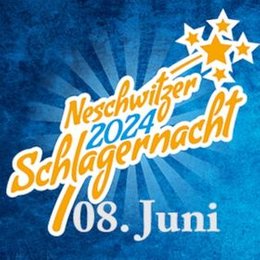 Neschwitzer Schlagernacht in Neschwitz