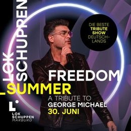 Freedom - A Tribute to George Michael in Ramstein-Miesenbach