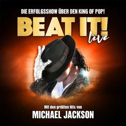 BEAT IT! - Die Erfolgsshow über den King of Pop! in Würzburg