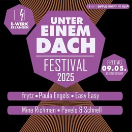 Unter einem Dach Festival in Erlangen