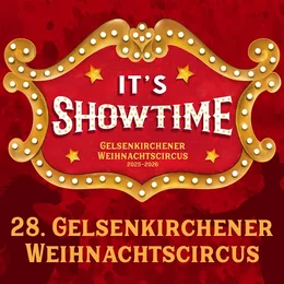 Gelsenkirchener Weihnachtscircus in Gelsenkirchen