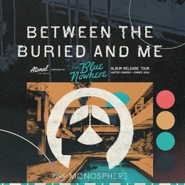 Between The Buried And Me in Bochum