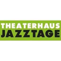 Theaterhaus Jazztage - Stuttgart in Stuttgart