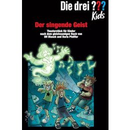 Die drei ??? Kids - Der singende Geist - nach dem Buch von U. Blanck & B. Pfeiffer in Wiesloch