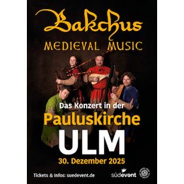 Konzert Pauluskirche - Medieval , Renaissance , Barock Music in Ulm