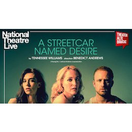 National Theatre Live - A Streetcar Named Desire in Frankfurt am Main