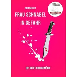 Frau Schnabel in Gefahr -