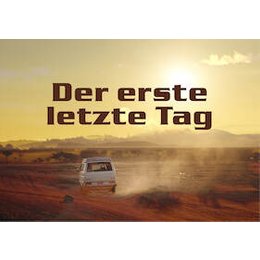 Schauspiel - Der erste letzte Tag in Lingen