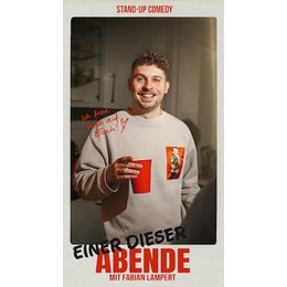 Fabian Lampert - mit „Einer dieser Abende“ in Stuttgart