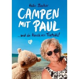 Heike Becker - „Campen mit Paul und ein Hauch von Tzatziki“ in Dortmund