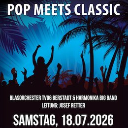 Pop meets Classic - Blasorchester Berstadt - Open Air beim Sommer am See in Wölfersheim