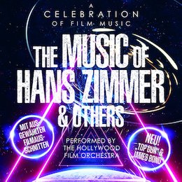 The Music of Hans Zimmer & Others - A Celebration of Film Music in Schwäbisch Gmünd