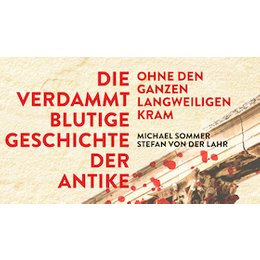 Stadtbücherei Veranstaltungen 2026 - Die verdammt blutige Geschichte der Antike in Forchheim