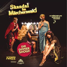 Sonder- VA 2025/26 - Skandal im Märchenwald · Die DinnerShow in Freital