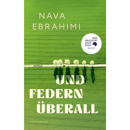 Und Federn überall  - Nava Ebrahimi in Stuttgart