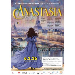 ANASTASIA the Musical - Premiere in Schwäbisch Gmünd