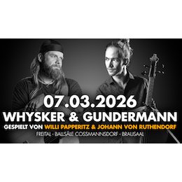 Ballsäle Coßmannsdorf - Whysker und Gundermann in Freital