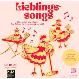Lieblingssongs – Hier spielt die Musik! - Die Bühne für Live-Musik im KUZ in Mainz