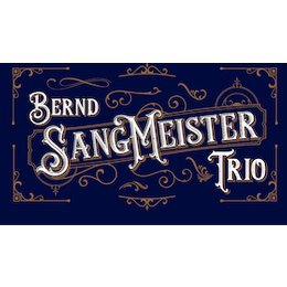 Bernd Sangmeister Trio - Bernd Sangmeister Trio in Hattersheim
