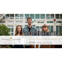 Scottish Folk: Rebecca Hill & Charlie Stewart mit Mischa MacPherson in Altlandsberg