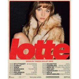 LOTTE - Wenn du tanzen willst Tour 2026 in Erlangen