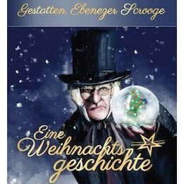 Eine Weihnachtsgeschichte - nach Charles Dickens - Gastspiel Nauen Da Vinci Campus in Nauen