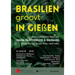 Brasilien groovt:   - Baião, Samba, Bossa nova…und mehr. Eine musikalische Reise durch Brasilien in Gießen