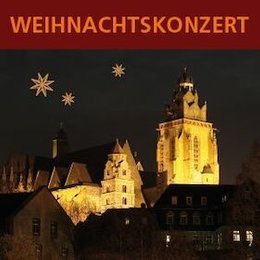 Weihnachtskonzert - Weihnachtskonzert zugunsten der Lebenshilfe Wetzlar-Weilburg e.V. in Wetzlar