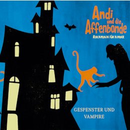 Andi & Die Affenbande - Gespenster und Vampire - die Halloween Rock Party im Schloss! in Friedberg