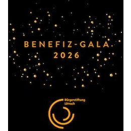 Gastveranstaltung 25/26 - 21. Benefiz-Gala der Bürgerstiftung Lörrach in Lörrach