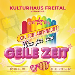 Gesellig 2025/ 2026 - XXL Schlagernacht · mit DJ Attila in Freital