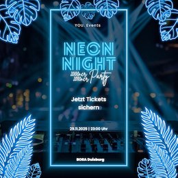 NEON NIGHT - 2000er & 2010er Hits in Duisburg