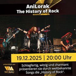 AniLorak - The History of Rock | Magdeburg | machwerk in Magdeburg